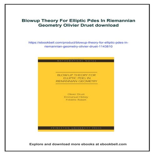 Blowup Theory For Elliptic Pdes In Riemannian Geometry Olivier Druet