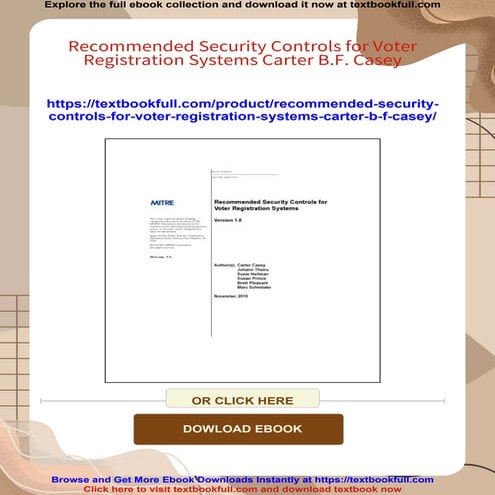 Recommended Security Controls for Voter Registration Systems Carter B.F. Casey