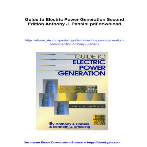 Guide to Electric Power Generation Second Edition Anthony J. Pansini