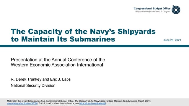 The Capacity of the Navy’s Shipyards to Maintain Its Submarines