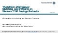 The Effect of Employer Matching and Defaults on Workers' TSP Savings Behavior