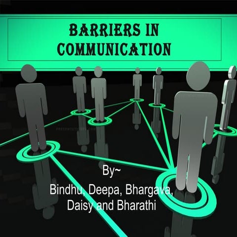 Barriers of communication