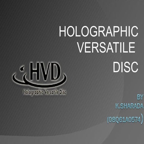 Holographic versatile disc
