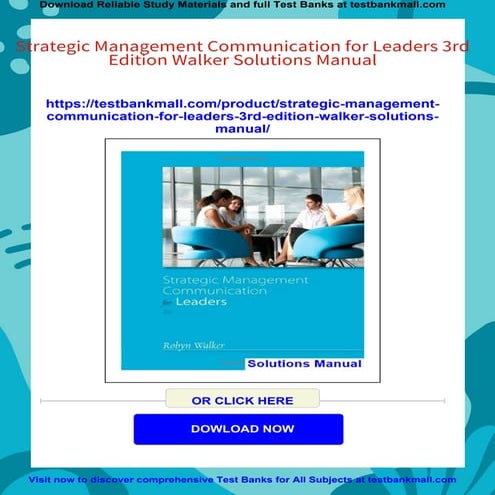 Strategic Management Communication for Leaders 3rd Edition Walker Solutions M...