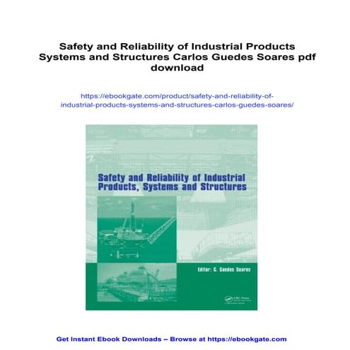 Safety and Reliability of Industrial Products Systems and Structures Carlos G...