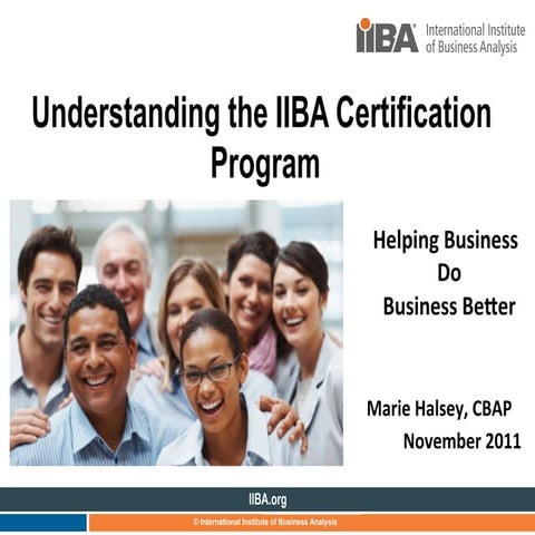 Understanding IIBA Certification Program - November 2011 (full deck)