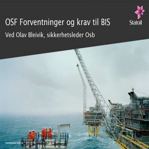 OSF Forventninger og krav til BIS 18112010 | PPSX