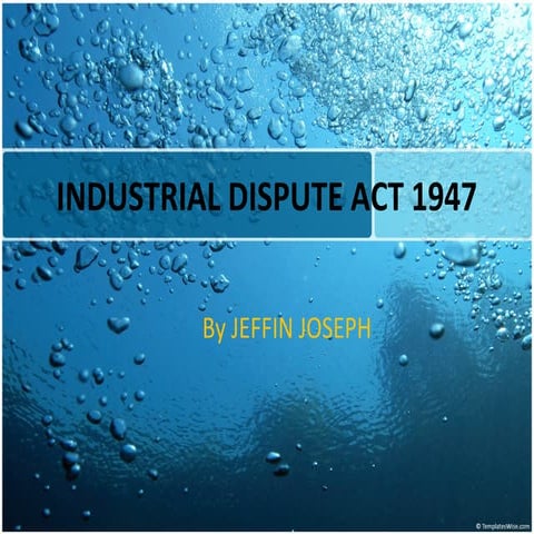 57633080 industrial-dispute-act-1947