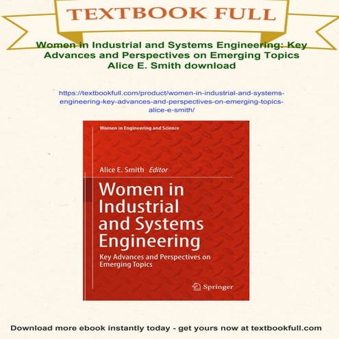 Women in Industrial and Systems Engineering: Key Advances and Perspectives on...