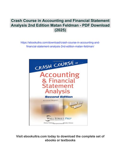 Crash Course in Accounting and Financial Statement Analysis 2nd Edition Matan Feldman | PDF