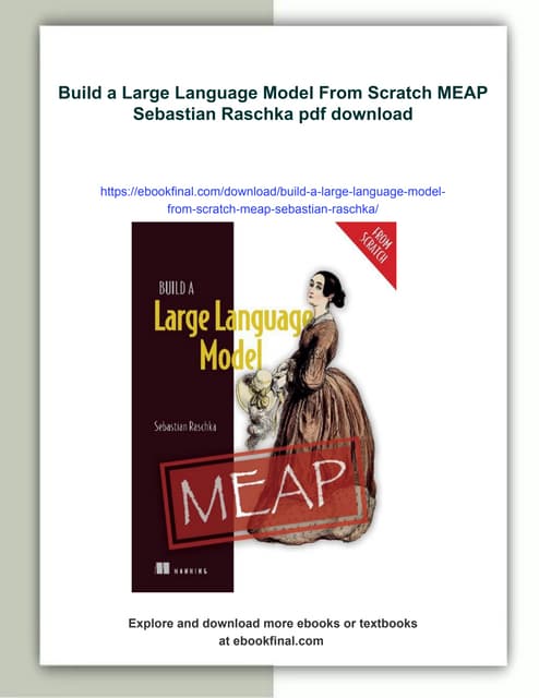 Build a Large Language Model From Scratch MEAP Sebastian Raschka