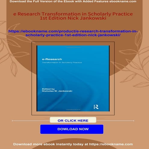e Research Transformation in Scholarly Practice 1st Edition Nick Jankowski 20...