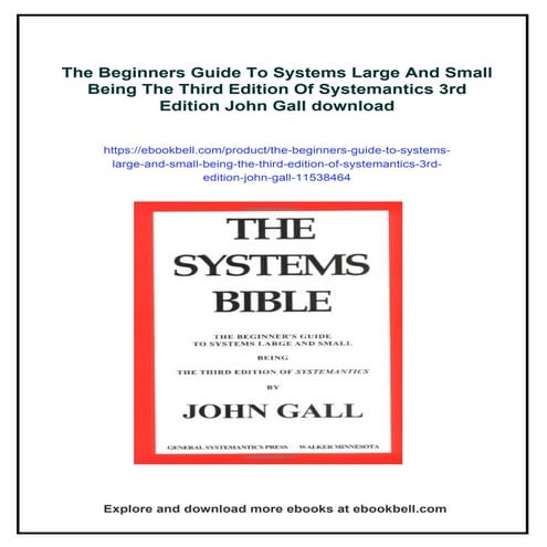 The Beginners Guide To Systems Large And Small Being The Third Edition ...