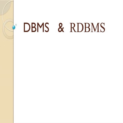 DBMS AND RDBMS TEACHING POWER POINT .ppt