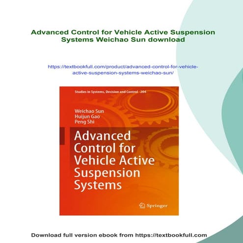 Advanced Control for Vehicle Active Suspension Systems Weichao Sun | PDF