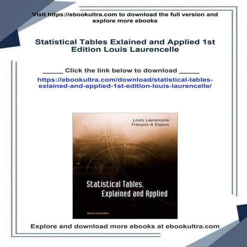 Statistical Tables Exlained and Applied 1st Edition Louis Laurencelle