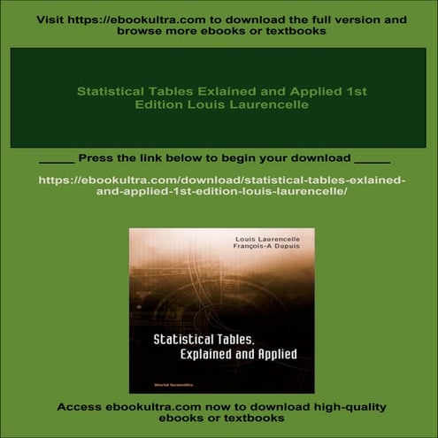 Statistical Tables Exlained and Applied 1st Edition Louis Laurencelle