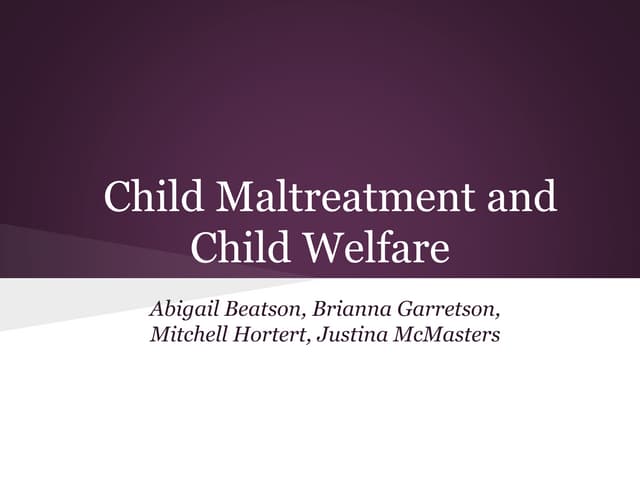 Child Maltreatment and Child Welfare