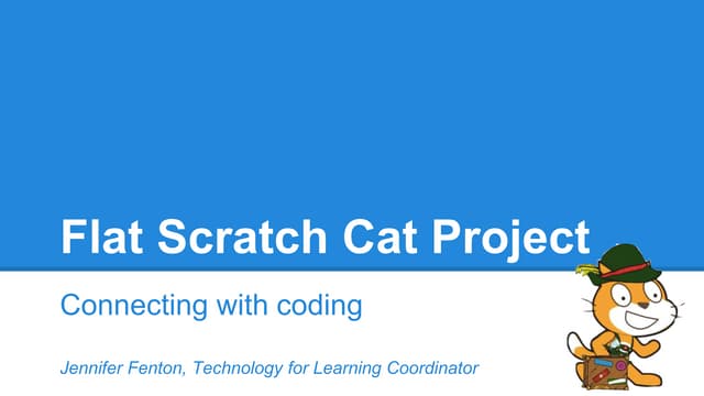 Global Education Conference: Connecting with Coding ~ the Flat Scratch Cat Pr...