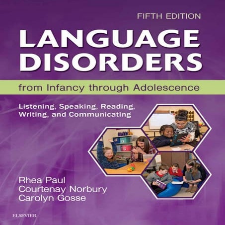 Language Disorders from Infancy Through Adolescence 5th Edition PDF | PDF