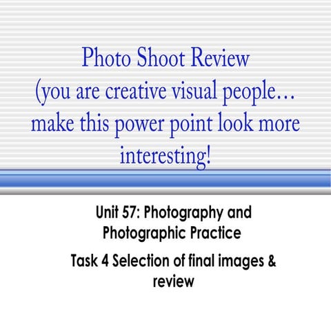 Photography and Editing | PPTX