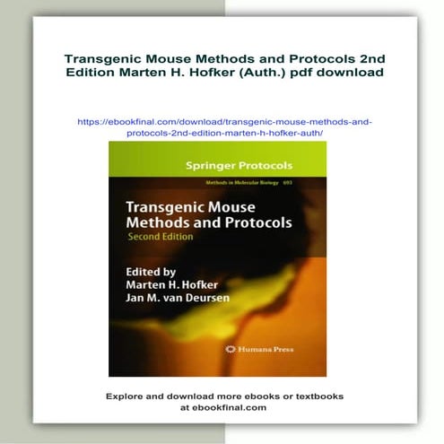 Transgenic Mouse Methods and Protocols 2nd Edition Marten H. Hofker (Auth.)