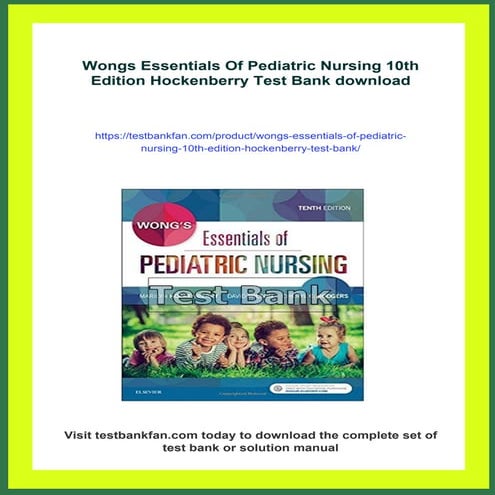Wongs Essentials Of Pediatric Nursing 10th Edition Hockenberry Test ...