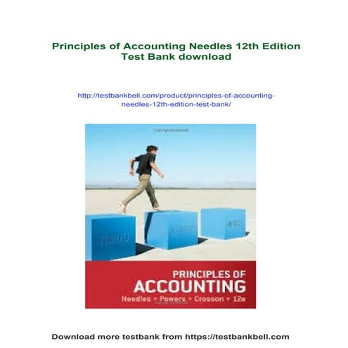 Principles of Accounting Needles 12th Edition Test Bank