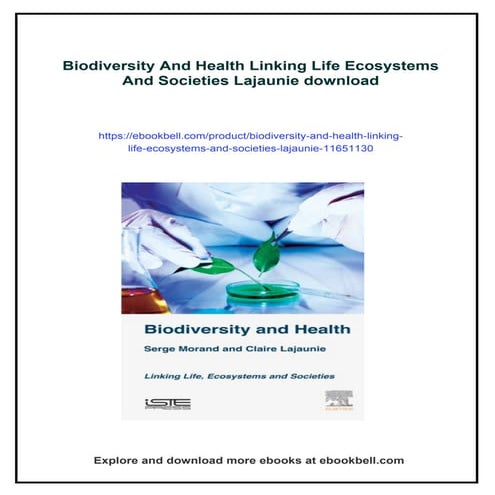 Biodiversity And Health Linking Life Ecosystems And Societies Lajaunie ...