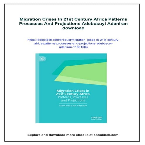 Migration Crises In 21st Century Africa Patterns Processes And ...