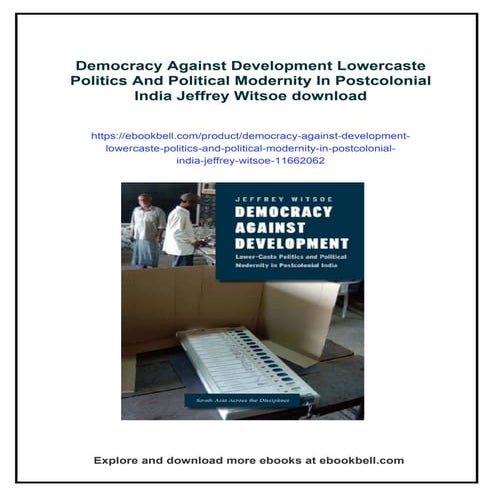 Democracy Against Development Lowercaste Politics And Political ...