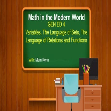 583652398-Variables-The-Language-of-Sets-The-Language-of-Relations-and-Functions.pptx