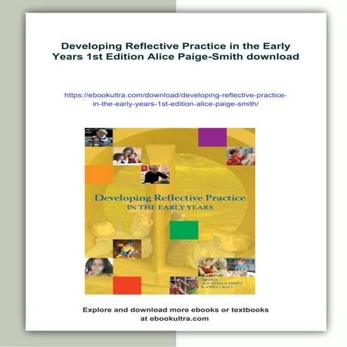 Developing Reflective Practice in the Early Years 1st Edition Alice Paige-Smith