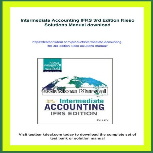 Intermediate Accounting IFRS 3rd Edition Kieso Solutions Manual