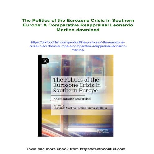The Politics of the Eurozone Crisis in Southern Europe: A Comparative ...