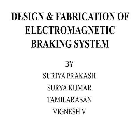 Electromagnetic braking