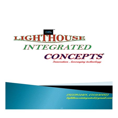 LIGHTHOUSE INTEGRATED PROFILE