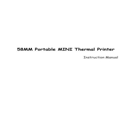 58 mm mini portable thermal printer instruction manual