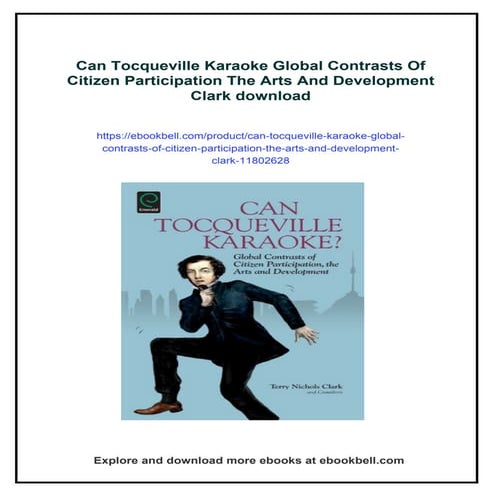 Can Tocqueville Karaoke Global Contrasts Of Citizen Participation The Arts An...