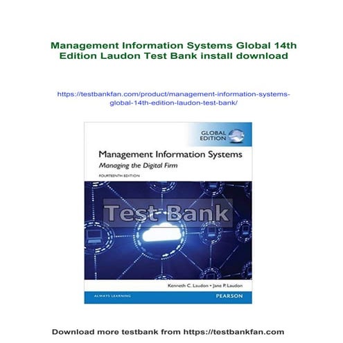 Management Information Systems Global 14th Edition Laudon Test Bank | PDF