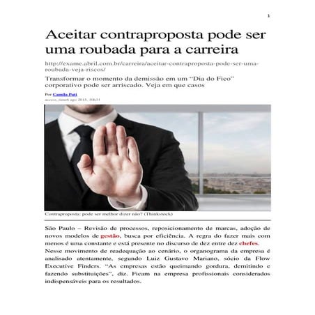 EXAME SA - Aceitar contraproposta pode ser uma roubada para a carreira & Reco...
