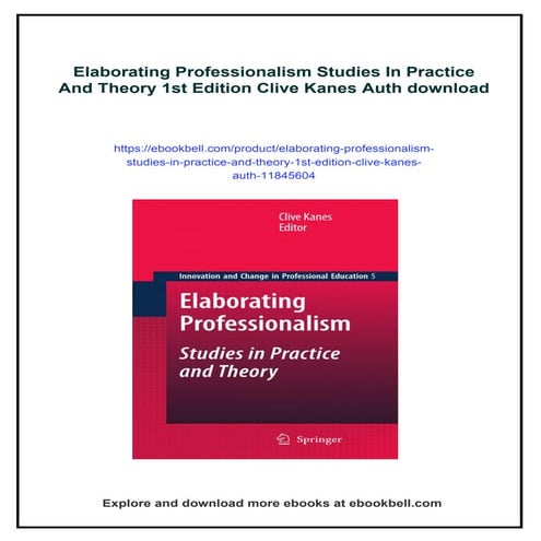 Elaborating Professionalism Studies In Practice And Theory 1st Edition ...