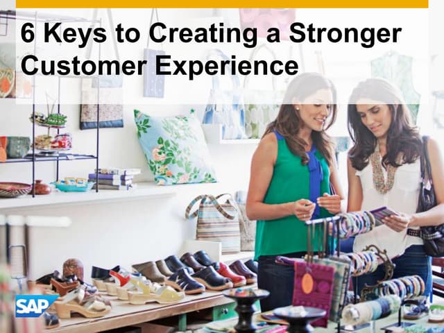 Creating a Strong Consumer Experien...