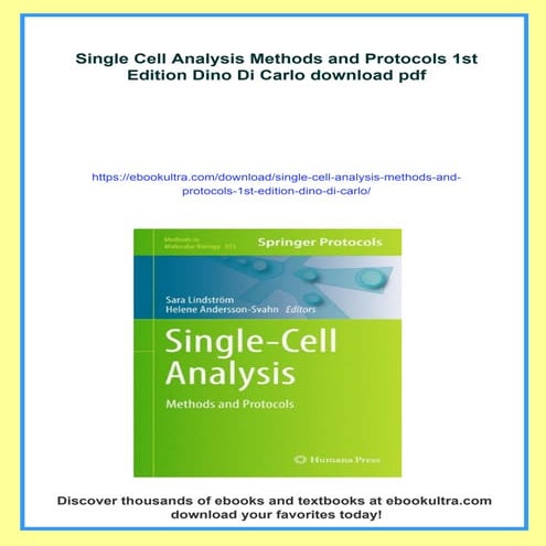 Single Cell Analysis Methods and Protocols 1st Edition Dino Di Carlo