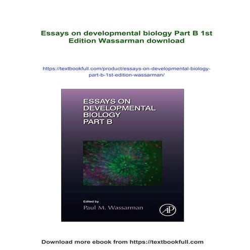 Essays on developmental biology Part B 1st Edition Wassarman | PDF