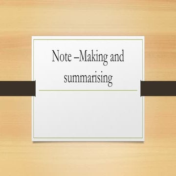 595263690-Note-Making-and-Summarising-Ppt-1.pptx