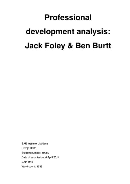 Professional Development Analysis Jack Foley And Ben Burtt
