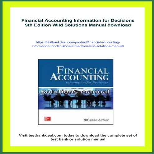 Financial Accounting Information for Decisions 9th Edition Wild Solutions Manual