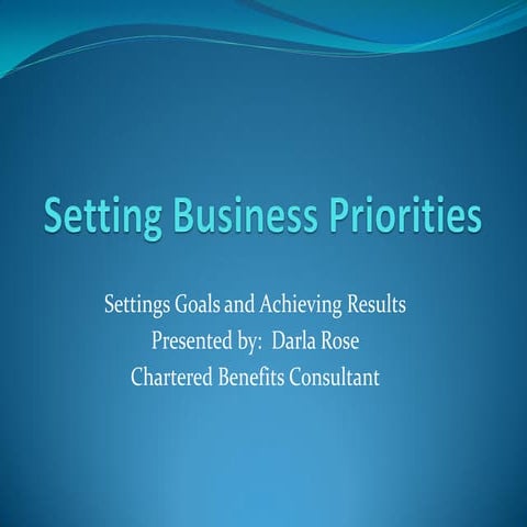 Setting Business Priorities