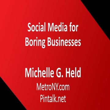 Social Media for Boring Businesses